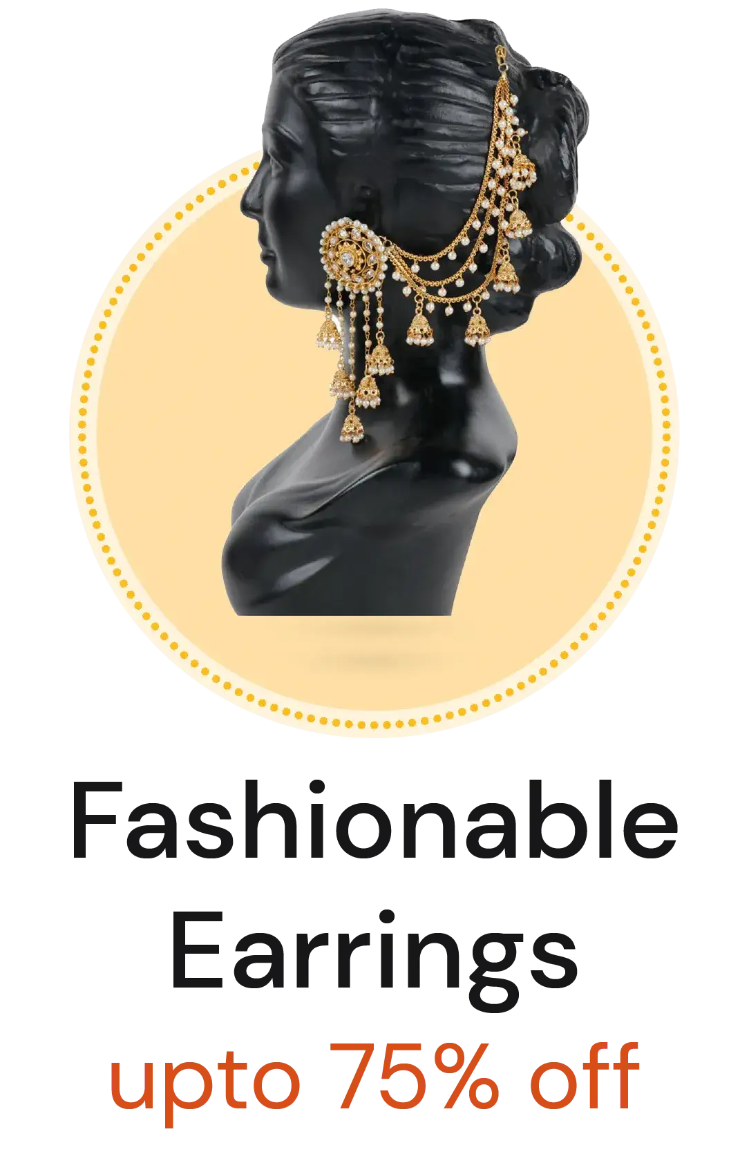 Fashionable Earrings